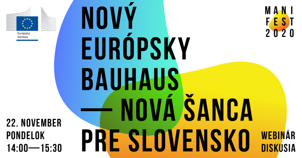 Webinár: Nový európsky Bauhaus – nová šanca pre Slovensko, v pondelok 22.11. 2021